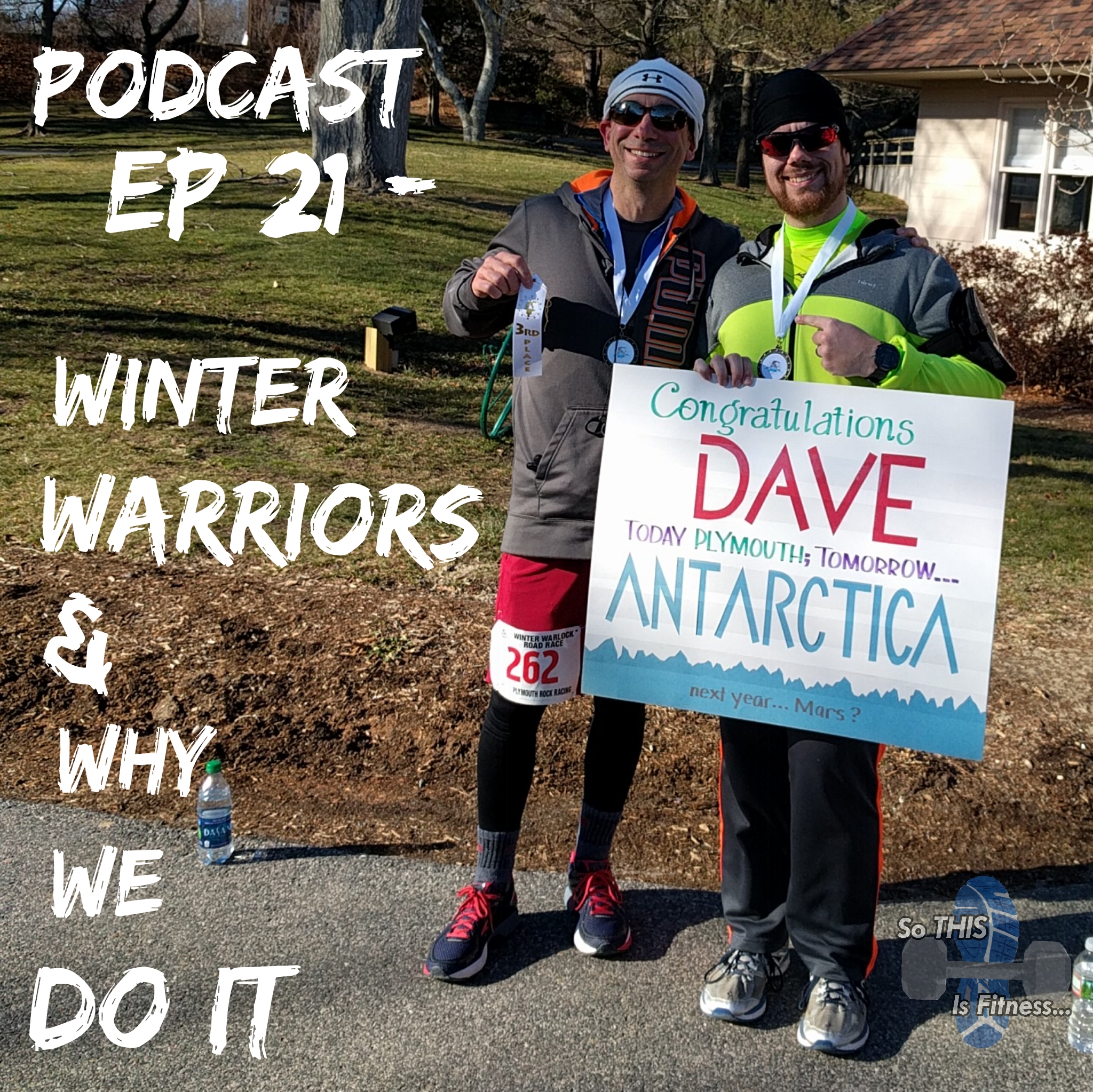 #21 – Winter Warriors & Why We Do It