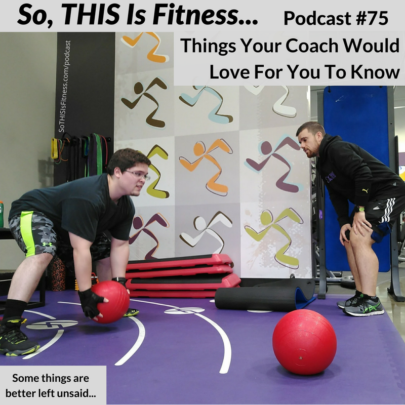 Things Your Coach Would Love For You To Know