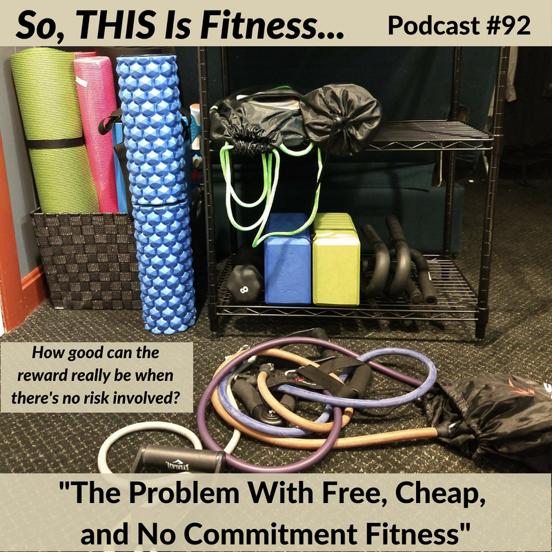 The Problem With Free, Cheap, And No Commitment Fitness